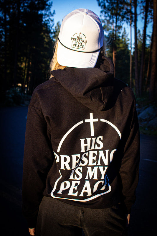 His Presence Is My Peace Black Hoodie
