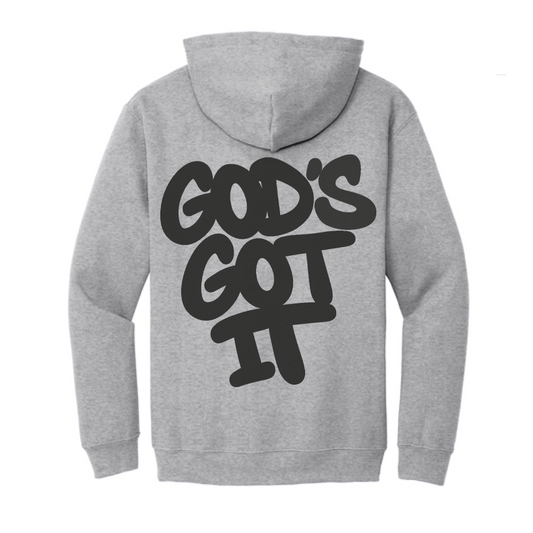 Gods Got It Grey Hoodie